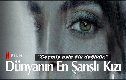 dunyanin-en-sansli-kizi-filmi
